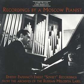 Paperno Dmitry: Recordings By A Moscow Pianist CD