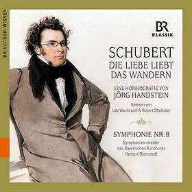 Schubert: Die Liebe Liebt Das Wandern CD