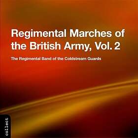 Best Pris På Regimental Marches Of The British Army Vol 2 Musikk ...