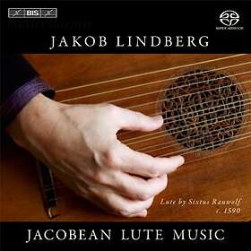 Lindberg Jakob: Jacobean lute music SACD