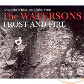 Watersons: Frost And Fire CD