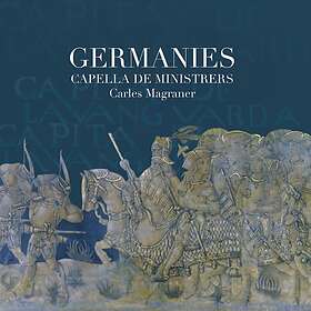 Capella De Ministrers: Germanies CD