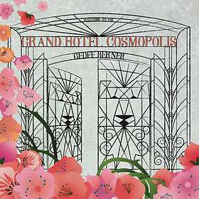 Berner Geoff: Grand Hotel Cosmopolis (Vinyl)