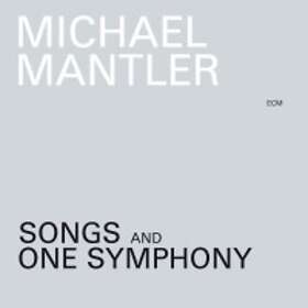 Mantler Michael: Songs And One Symphony