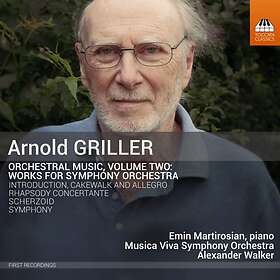 Griller Arnold: Orchestral Music Vol 2 CD