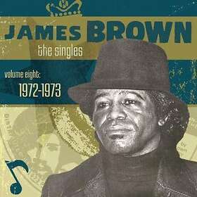 Brown James: The Singles Vol 8 1972-73 CD