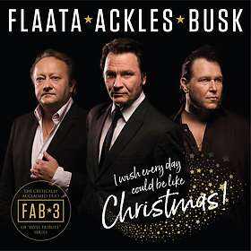 Fab3: I Wish Every Day Could Be Like Christmas CD