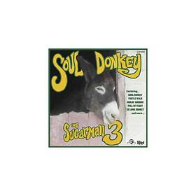 Sugarman 3: Soul donkey 2007