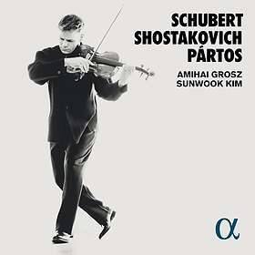 Grosz Amihai/Sunwook Kim: Schubert/Shostakovich