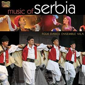 Folk Dance Ensemble Vila: Music Of Serbia CD