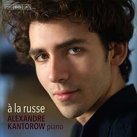 Kantorow Alexandre: A La Russe CD