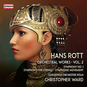 Rott Hans: Orchestral Works Vol 2 CD