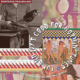 Lux And Ivy's Good For Nothin' Tunes CD