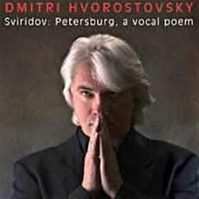 Sviridov Georgi: Petersburg A Vocal Poem CD