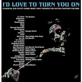 I'd Love To Turn You On CD