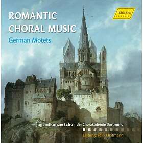Romantic Choral Music German Motets CD