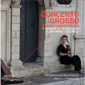 Pastuszka Martyna: Concerto Grosso CD
