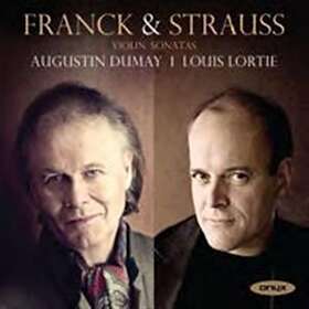 Franck / Strauss: Violin sonatas (Dumay/Lortie)
