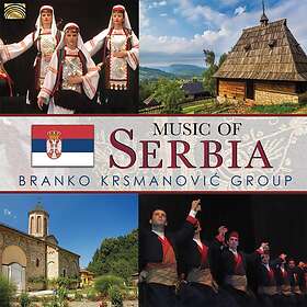 Branko Krsmanovic Group: Music Of Serbia CD