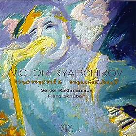 Ryabchikov Victor: Moments Musicaux
