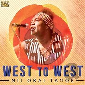 Nii Okai Tagoe: West To West CD