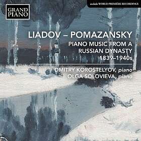 Liadov-Pomazansky: A Russian Dynasty CD