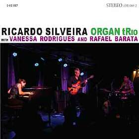 Silveira Ricardo: Ricardo Silveira Organ Trio CD
