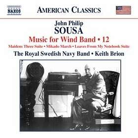 Sousa: Music For Wind Band