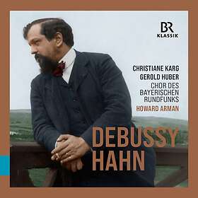 Debussy / Hahn: Choral Works CD
