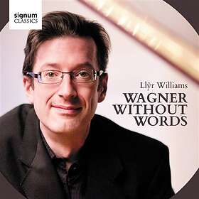 Wagner: Without Words CD