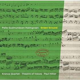Gudmundsen-Holmgreen Pelle: Green Ground CD