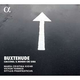 Buxtehude: Ciaccona Il Mondo Che Gira CD