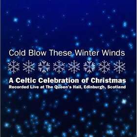 Cold Blow These Winter Winds CD
