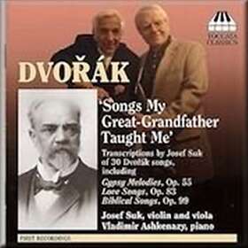 Vladimir Ashkenazy Dvořák: Songs My GreatGrandfather Taught Me CD