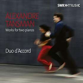 Tansman Alexandre: Works For Two Pianos CD
