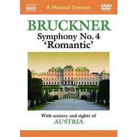 Bruckner: A Musical Journey / Austria