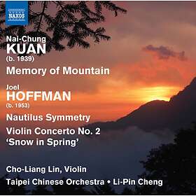 Hoffman Joel/Kuan Nai-Chung: Memory Of Mou... CD