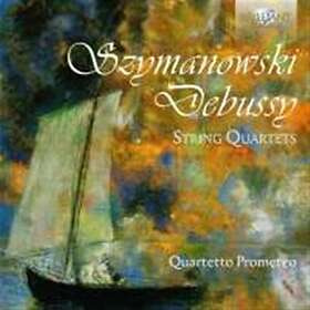 Debussy / Szymanowski: String Quartets CD