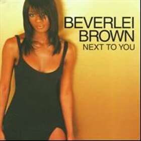 Brown Beverlei: Next To You CD