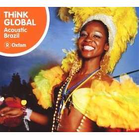 Think Global Acoustic Brazil CD