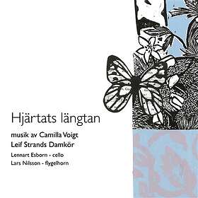 Voigt Camilla: Hjärtats Längtan CD