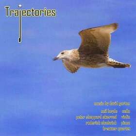 Gorton David: Trajectories Neue Kammermusik CD