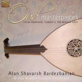 Alan Shavarsh Bardezbanian: Oud Masterpieces CD
