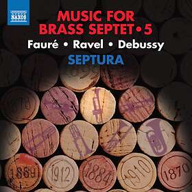 Fauré/Ravel/Debussy: Music For Brass Septet 5 CD