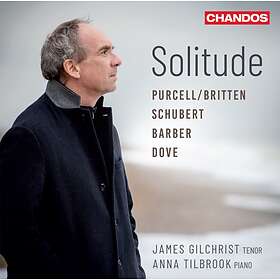 Purcell/Britten/Schubert/Barber/Dove: Solitude CD