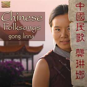 Gong Linna: Chinese Folksongs CD