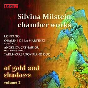 Milstein Silvina: Chamber Works Of Gold And... CD