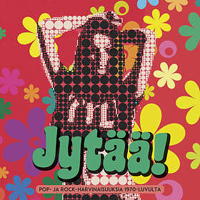 Jytää! Pop- Ja Rock-harvinaisuuksia 1970... CD