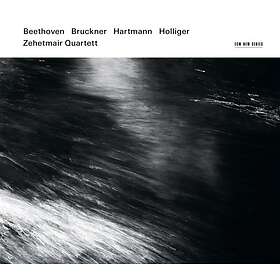 Beethoven / Bruckner / Hartmann: Zehetmair Qu...