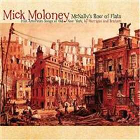 Moloney Mick: McNally's Row Of Flats CD